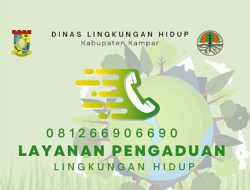 Pemkab Kampar Luncurkan Aplikasi Pengaduan Lingkungan Hidup